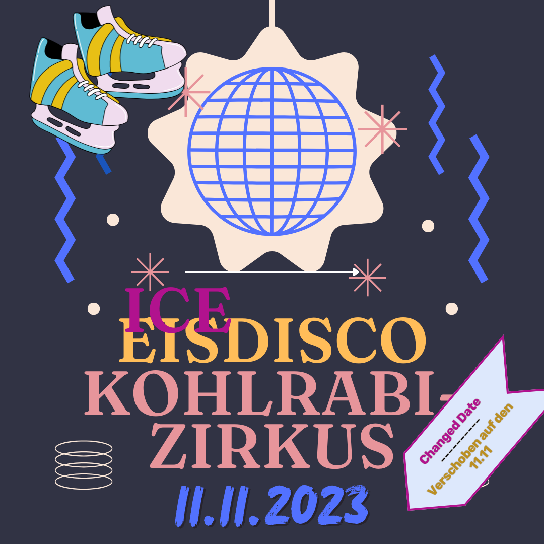 Ice Disco / Eisdisco Kohlrabizirkus